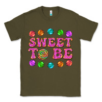 Army Green sweet to be candy Classic Tee - AdoDesignShop