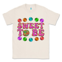 Natural sweet to be candy Classic Tee - AdoDesignShop