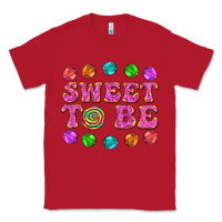 Red sweet to be candy Classic Tee - AdoDesignShop