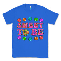 True Royal sweet to be candy Classic Tee - AdoDesignShop