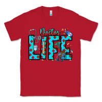 Red Doctor Life Classic Tee - CowhideDigitalArt