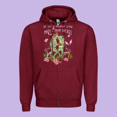 Be With People Who Match Your Energy Zipper Hoodie Designed By Maliassmallbusiness