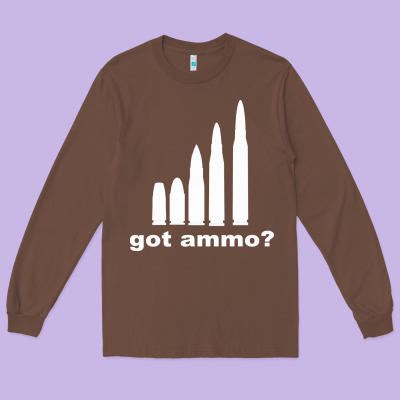 Got Ammo Long Sleeve Tee Designed By Bettercallsaul