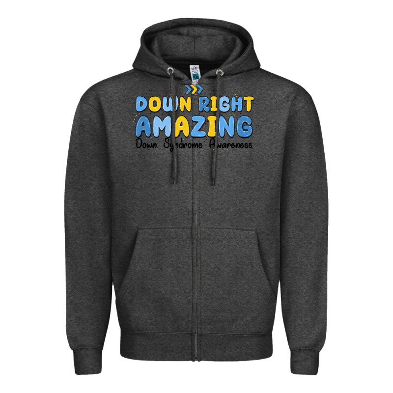Down Right Amazing Down Syndrome Awareness Zipper Hoodie by MaliasSmallBusiness | Teevron