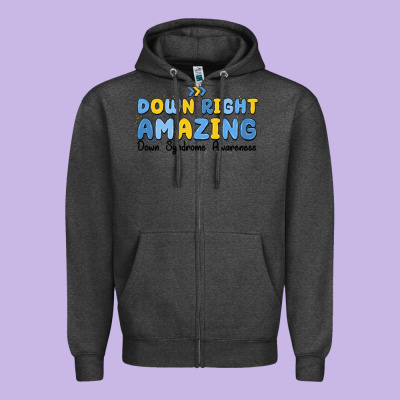 Down Right Amazing Down Syndrome Awareness Zipper Hoodie Designed By Maliassmallbusiness