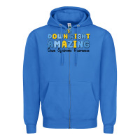 True Royal down right amazing down syndrome awareness Zipper Hoodie - MaliasSmallBusiness