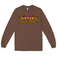 Chestnut national hispanic heritage month Long Sleeve Tee - BundleAndBundleShop
