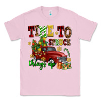 Bubblegum Pink time to spruce things up Classic Tee - AdoDesignShop