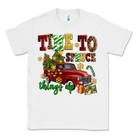 White time to spruce things up Classic Tee - AdoDesignShop