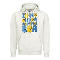 In My Extra Chromosome Era Zipper Hoodie | Teevron