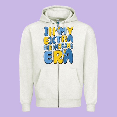 In My Extra Chromosome Era Zipper Hoodie Designed By Maliassmallbusiness