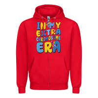 Red in my extra chromosome era Zipper Hoodie - MaliasSmallBusiness