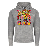 Food Is My Valentine Vintage Hoodie | Teevron