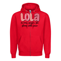 Lola In Every Season, She Shines With Grace Zipper Hoodie | Teevron