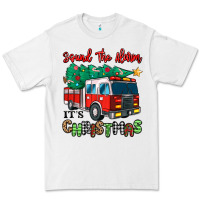 White sound the alarm its christmas fire truck Premium Tee - MaliasSmallBusiness