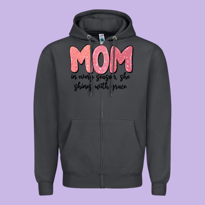 Mom In Every Season, She Shines With Grace Zipper Hoodie Designed By Maliassmallbusiness