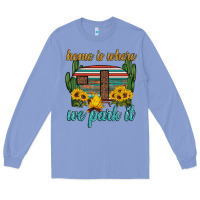 Colony Blue home is where we park it Long Sleeve Tee - Artiststas