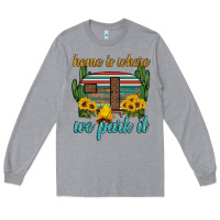 Heather Grey home is where we park it Long Sleeve Tee - Artiststas