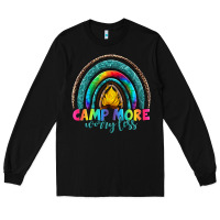 Black camp more worry less Long Sleeve Tee - Artiststas