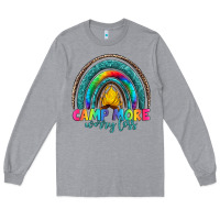 Heather Grey camp more worry less Long Sleeve Tee - Artiststas