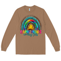 Toasted Coconut camp more worry less Long Sleeve Tee - Artiststas
