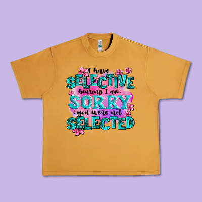 ı Have Selective Hearing ı Am Sorry You Were Not Urban Heavy Tee Designed By Adodesignshop