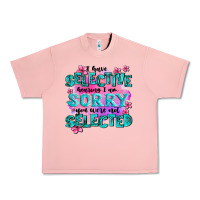 Salmon ı have selective hearing ı am sorry you were not Urban Heavy Tee - AdoDesignShop