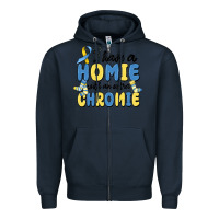 Navy i have homie with an extra chromie Zipper Hoodie - MaliasSmallBusiness