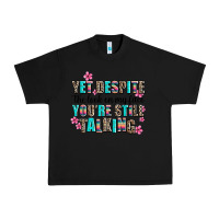 Black yet despite the look on my face you are still talk Urban Heavy Tee - AdoDesignShop