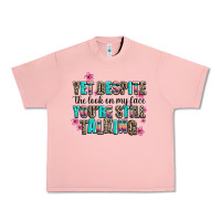 Salmon yet despite the look on my face you are still talk Urban Heavy Tee - AdoDesignShop