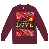 Burgundy all you need is love Long Sleeve Tee - AdoDesignShop
