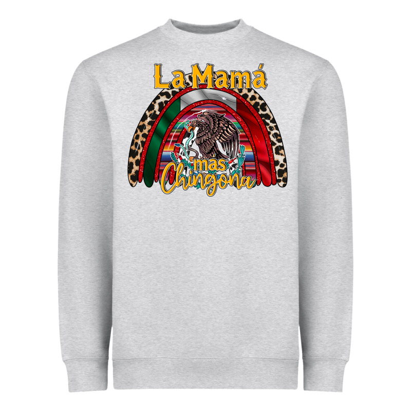 La Mama Mas Chingona Heavyweight Sweatshirt by RacoonDesign | Teevron