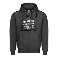 Charcoal Heather opinions on how i'm supposed to live my life Zipper Hoodie - MaliasSmallBusiness