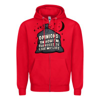 Red opinions on how i'm supposed to live my life Zipper Hoodie - MaliasSmallBusiness