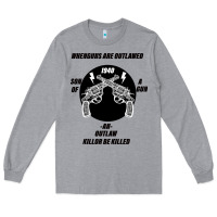 Heather Grey Guns - When guns are outlawed I'll be outlaw Long Sleeve Tee - Bettercallsaul