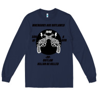 Navy Guns - When guns are outlawed I'll be outlaw Long Sleeve Tee - Bettercallsaul