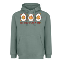 Sage you know why i'm here Heavyweight Hoodie - MaliasSmallBusiness