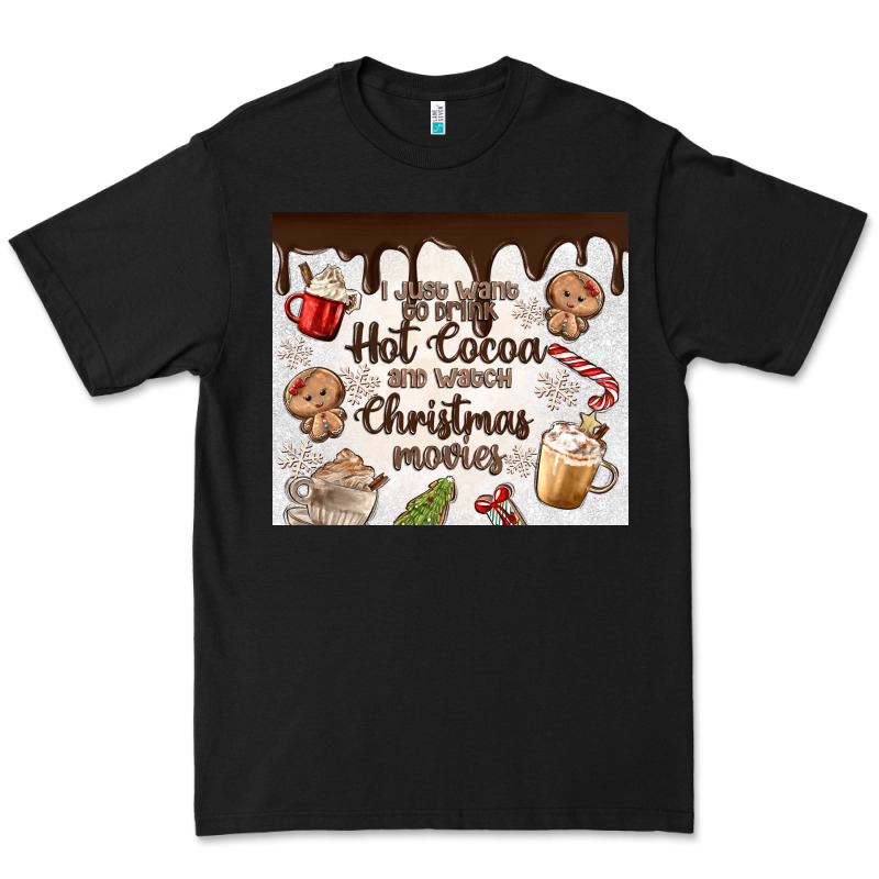 I Just Want To Drink Hot Cocoa Premium Tee by MaliasSmallBusiness | Teevron