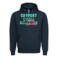 Navy support small businesses big dreams Zipper Hoodie - MaliasSmallBusiness