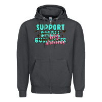 Smoke support small businesses big dreams Zipper Hoodie - MaliasSmallBusiness