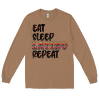 Toasted Coconut eat sleep latino repeat Long Sleeve Tee - BundleAndBundleShop
