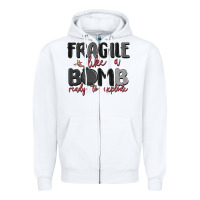 White fragile like a bomb ready to explode Zipper Hoodie - MaliasSmallBusiness