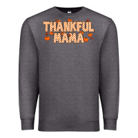 Charcoal Heather Thankful Mama Premium Sweatshirt - MaliasSmallBusiness
