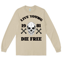Mushroom Live Young Die Free Long Sleeve Tee - Bettercallsaul