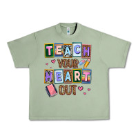 Oil Green teach your heart out Urban Heavy Tee - AdoDesignShop