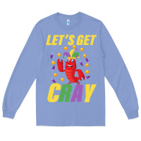 Colony Blue Let's Get Cray Long Sleeve Tee - Bettercallsaul