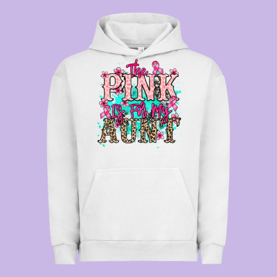 The Pink Is For My Aunt Cancer Awareness Urban Hoodie Designed By Howdyjamesfarm