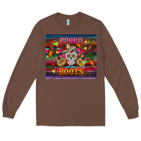 Proud Of My Roots Tumbler Long Sleeve Tee | Teevron
