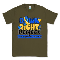Army Green down right perfect down syndrome awareness Classic Tee - CowhideDigitalArt