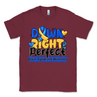 Burgundy down right perfect down syndrome awareness Classic Tee - CowhideDigitalArt